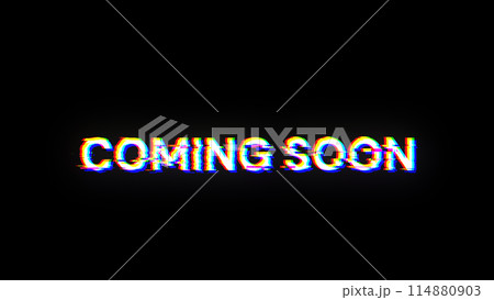 3D rendering coming soon text with screen effects of technological glitches 114880903