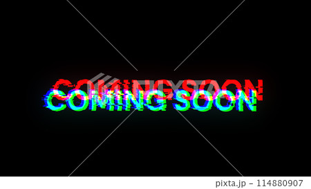 3D rendering coming soon text with screen effects of technological glitches 114880907