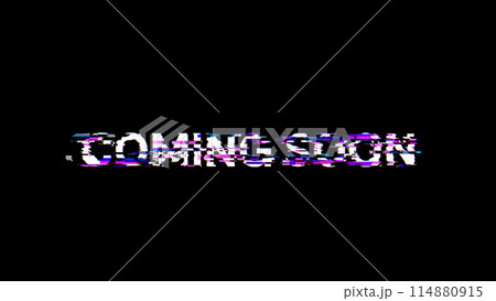 3D rendering coming soon text with screen effects of technological glitches 3D rendering coming soon text with screen effects of technological glitches 114880915