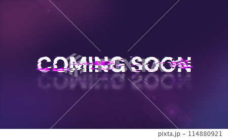 3D rendering coming soon text with screen effects of technological glitches 114880921