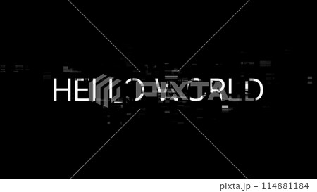 3D rendering hello world text with screen effects of technological glitches 114881184