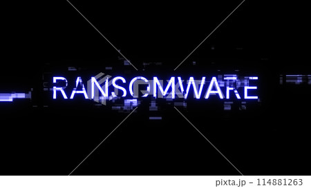 3D rendering ransomware text with screen effects of technological glitches 114881263