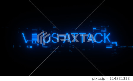 3D rendering virus attack text with screen effects of technological glitches 3D rendering virus attack text with screen effects of technological glitches 114881338