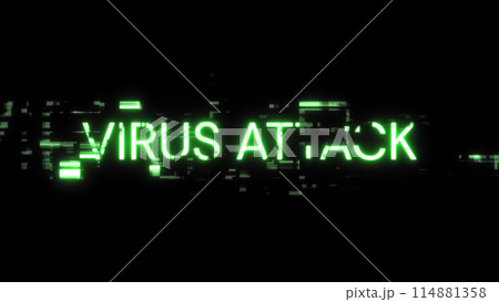3D rendering virus attack text with screen effects of technological glitches 3D rendering virus attack text with screen effects of technological glitches 114881358