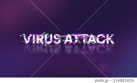 3D rendering virus attack text with screen effects of technological glitches 3D rendering virus attack text with screen effects of technological glitches 114881429