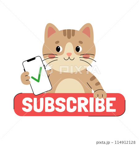 Sticker subscribe with cute cat character with check mark on smartphone screen. Call to action sticker for social networks. Red button with animal. Vector illustration isolated on white background 114912128