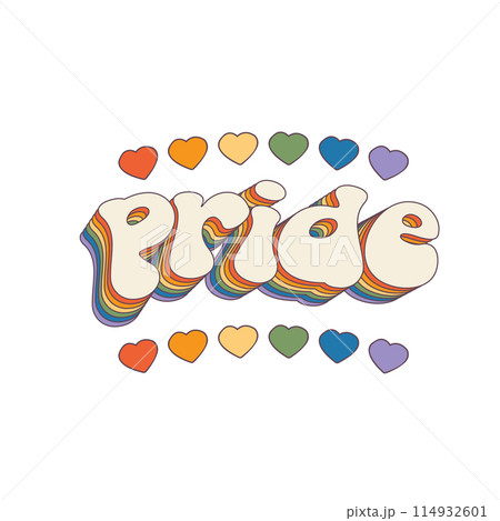 Groovy rainbow lettering Pride word. Retro vintage slogan LGBT and LGBTQ. Funky quote old style. Trendy hippie pride print design for posters, cards, tee and covers in retro groovy 60s 70s style 114932601