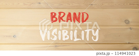 Brand visibility symbol. Concept words Brand visibility on beautiful wooden wall. Beautiful wooden wall background. Business branding and brand visibility concept. Copy space. Brand visibility symbol. Concept words Brand visibility on beautiful wooden wall. Beautiful wooden wall background. Business branding and brand visibility concept. Copy space. 114941023