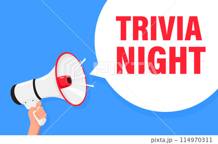 Trivia night. Hand hold megaphone speaker for announce. Attention please. Shouting people, advertisement speech symbol. Trivia night. Hand hold megaphone speaker for announce. Attention please. Shouting people, advertisement speech symbol. 114970311