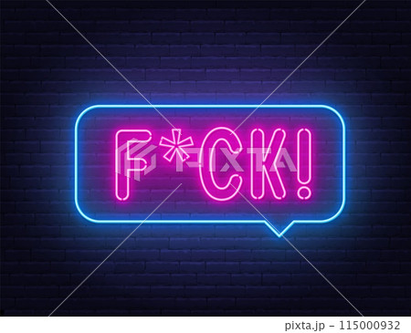 Neon Swear Speech Bubble on brick wall background. 115000932