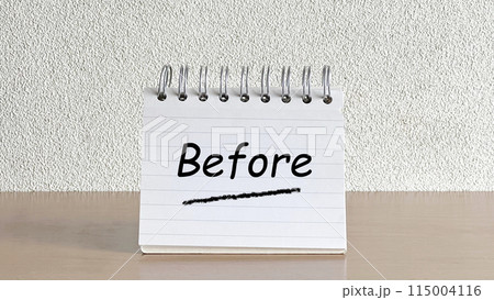 テーブルに立てたBefore文字入りメモ帳_正面 テーブルに立てたBefore文字入りメモ帳_正面 115004116