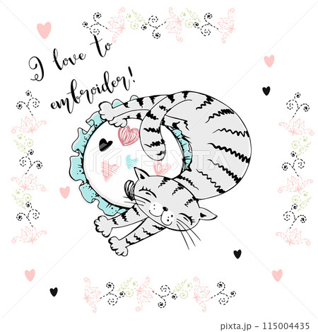 I love embroidery A postcard with a cat and embroidery. Vector. 115004435