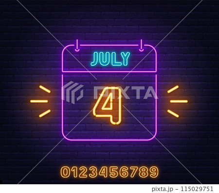 Neon Calendar Sign on brick wall background. 4 July text. 115029751