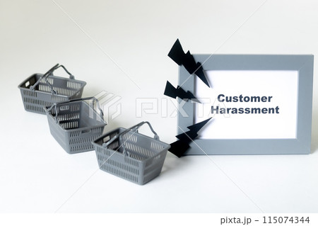 CUSTOMER HARASSMENT カスタマーハラスメント 115074344