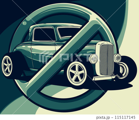 vector illustration of hot rod car prohibition vector illustration of hot rod car prohibition 115117145