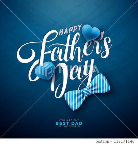 Happy Father's Day Greeting Card Design with Bow Tie, Heart and Typography Lettering on Blue Background. Vector Celebration Illustration for the Best Dad. Fathers Day Template for Banner, Flyer Happy Father's Day Greeting Card Design with Bow Tie, Heart and Typography Lettering on Blue Background. Vector Celebration Illustration for the Best Dad. Fathers Day Template for Banner, Flyer 115171146