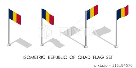 Isometric Chad flag in static position and in motion on flagpole. Chad map pin mark. 3d vector isolated on white background 115194576