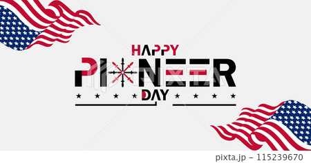 True Captivating Beautiful And Stunning Vector Design for Pioneer Day Celebration True Captivating Beautiful And Stunning Vector Design for Pioneer Day Celebration 115239670