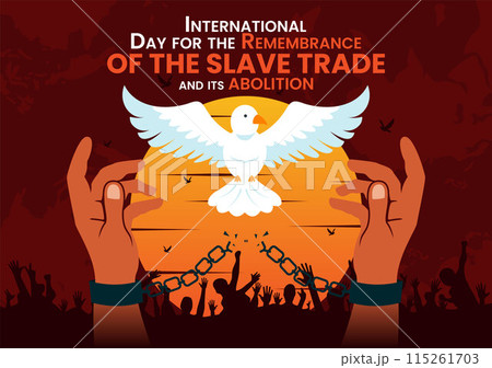 Vector illustration for International Day of the Remembrance of the Slave Trade and its Abolition, Featuring a Handcuff and a Dove in the Background Vector illustration for International Day of the Remembrance of the Slave Trade and its Abolition, Featuring a Handcuff and a Dove in the Background 115261703