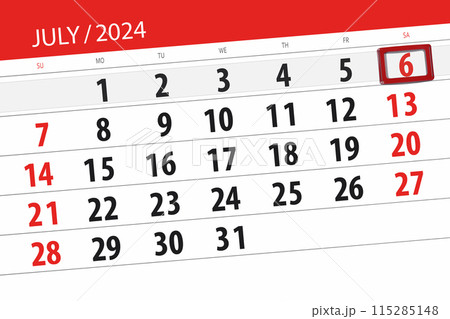 Calendar 2024, deadline, day, month, page, organizer, date, July, saturday, number 6 115285148