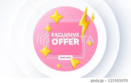 Exclusive offer tag. Neumorphic promotion banner. Sale price sign. Advertising discounts symbol. Exclusive offer message. 3d stars with energy thunderbolt. Vector 115301070