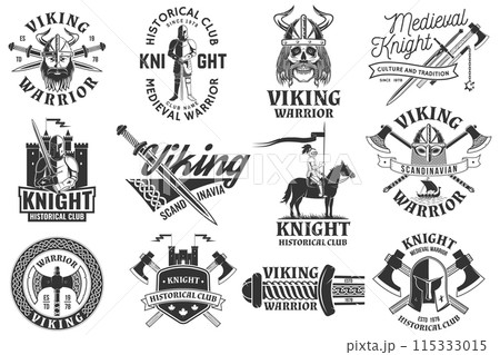 Set of viking warrior and knight historical club logos, badges, stickers. Vector. Patch design heraldic shield with a knight, viking in helmet with crossed battle axe, sword and nordic ship Set of viking warrior and knight historical club logos, badges, stickers. Vector. Patch design heraldic shield with a knight, viking in helmet with crossed battle axe, sword and nordic ship 115333015
