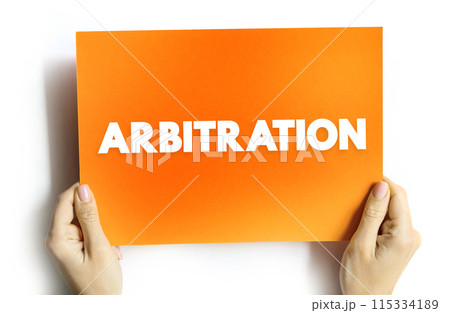 Arbitration - form of alternative dispute resolution that resolves disputes outside the judiciary courts, text concept on card 115334189