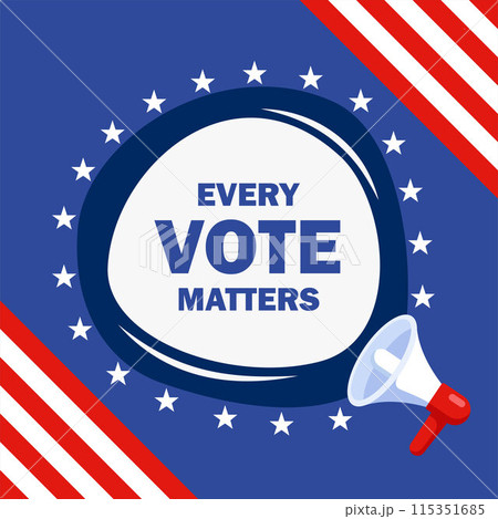 Go vote demonstration banner. Every vote matters. Election campaign. Vector illustration. 115351685