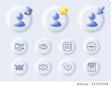 Work home, Biometric eye and Health eye line icons. Placeholder with 3d cursor, bell, star. Pack of Fake news, Sports arena, Scroll down icon. Approved, Vocabulary pictogram. Vector Work home, Biometric eye and Health eye line icons. Placeholder with 3d cursor, bell, star. Pack of Fake news, Sports arena, Scroll down icon. Approved, Vocabulary pictogram. Vector 115355408
