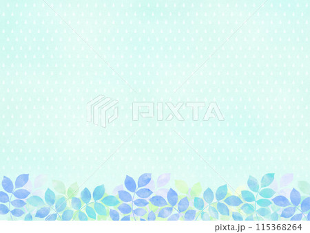 水彩タッチの木の葉と雨のフレーム 梅雨 水彩タッチの木の葉と雨のフレーム 梅雨 115368264