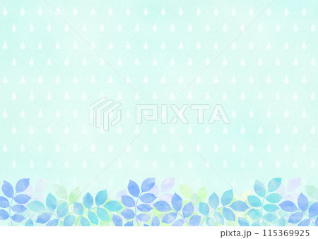 水彩タッチの新緑と雨のフレーム 梅雨 水彩タッチの新緑と雨のフレーム 梅雨 115369925