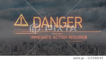 Image of danger text over cityscape 115388241