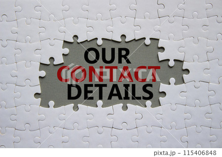 Our Contact Details symbol. Concept words Our Contact Details on white puzzle. Beautiful grey background. Business and Our Contact Details concept. Copy space. Our Contact Details symbol. Concept words Our Contact Details on white puzzle. Beautiful grey background. Business and Our Contact Details concept. Copy space. 115406848