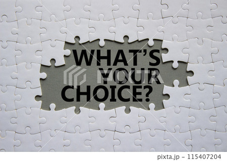 What is your choice symbol. Concept words What is your choice on white puzzle. Beautiful grey background. Business and What is your choice concept. Copy space. 115407204