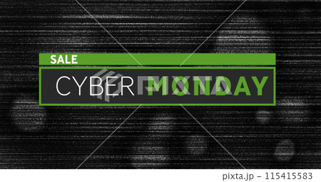 Image of sale cyber monday text on black and green banner over distressed black background 115415583