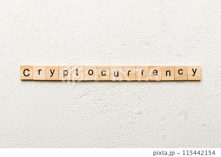 Cryptocurrency word written on wood block. Cryptocurrency text on cement table for your desing, concept Cryptocurrency word written on wood block. Cryptocurrency text on cement table for your desing, concept 115442154