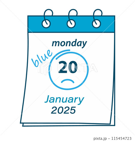 Calendar page with the Blue Monday date 2025 January 20 and a handwritten inscription and stroke Calendar page with the Blue Monday date 2025 January 20 and a handwritten inscription and stroke 115454723