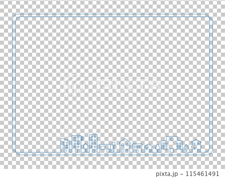 シンプルな家やビルが立ち並ぶ街並みラインのフレーム 　青ver 115461491
