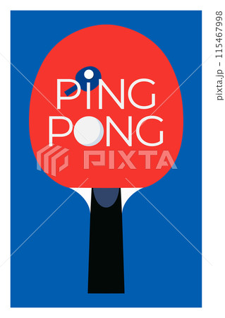 Ping pong or table tennis background. Ping pong poster template or promotion flyer with a racket. Vector illustration Ping pong or table tennis background. Ping pong poster template or promotion flyer with a racket. Vector illustration 115467998