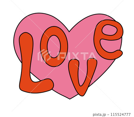 Trendy retro sticker cartoon shape heart. Funny Hippie groovy quote sign patch pink LOVE. Flat Vector Design. 115524777