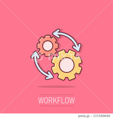 Workflow icon in comic style. Gear effective cartoon vector illustration on isolated background. Process organization splash effect business concept. Workflow icon in comic style. Gear effective cartoon vector illustration on isolated background. Process organization splash effect business concept. 115560640