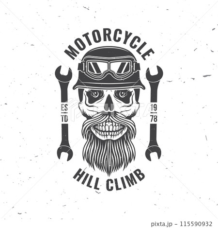 Motorcycle hill climb logo, badge, sticker. Vector illustration. Extreme sport with motorcycle helmet, skull, glasses and wrenches. Monochrome style Motorcycle hill climb logo, badge, sticker. Vector illustration. Extreme sport with motorcycle helmet, skull, glasses and wrenches. Monochrome style 115590932