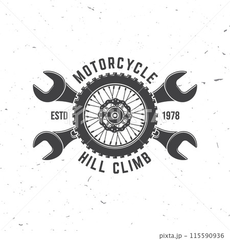 Motorcycle hill climb logo, badge, sticker. Vector illustration. Extreme sport with motorcycle wheel and wrenches. Monochrome style motorcycle wheel and wrenches Motorcycle hill climb logo, badge, sticker. Vector illustration. Extreme sport with motorcycle wheel and wrenches. Monochrome style motorcycle wheel and wrenches 115590936