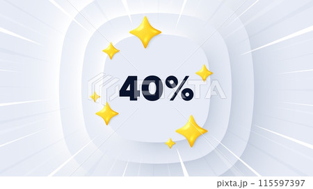 40 percent off sale tag. Neumorphic banner with sunburst. Discount offer price sign. Special offer symbol. Discount message. Banner with 3d stars. Circular neumorphic template. Vector 115597397