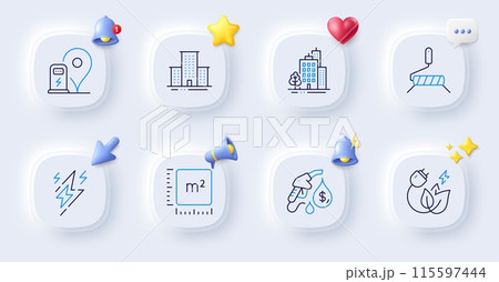 Petrol station, Green energy and University campus line icons. Buttons with 3d bell, chat speech, cursor. Pack of Square meter, Buildings, Paint roller icon. Vector 115597444