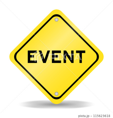 Yellow color transportation sign with word event on white background 115623618
