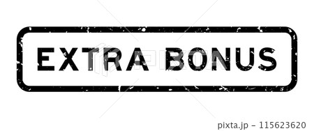 Grunge black extra bonus word square rubber seal stamp on white background 115623620