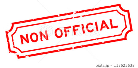 Grunge red non official word rubber seal stamp on white background Grunge red non official word rubber seal stamp on white background 115623638