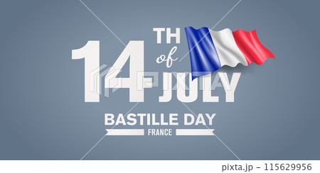 France happy Bastille day greeting card, banner with template text vector illustration France happy Bastille day greeting card, banner with template text vector illustration 115629956