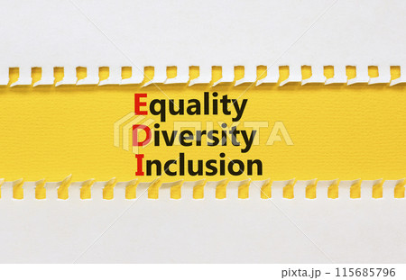 EDI equality diversity inclusion symbol. Concept words EDI equality diversity inclusion on yellow paper. Beautiful white paper background. Business EDI equality diversity inclusion concept. Copy space 115685796